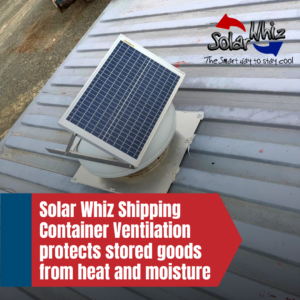 shipping container solar ventilation by solar whiz shipping container solar ventilation by solar whiz